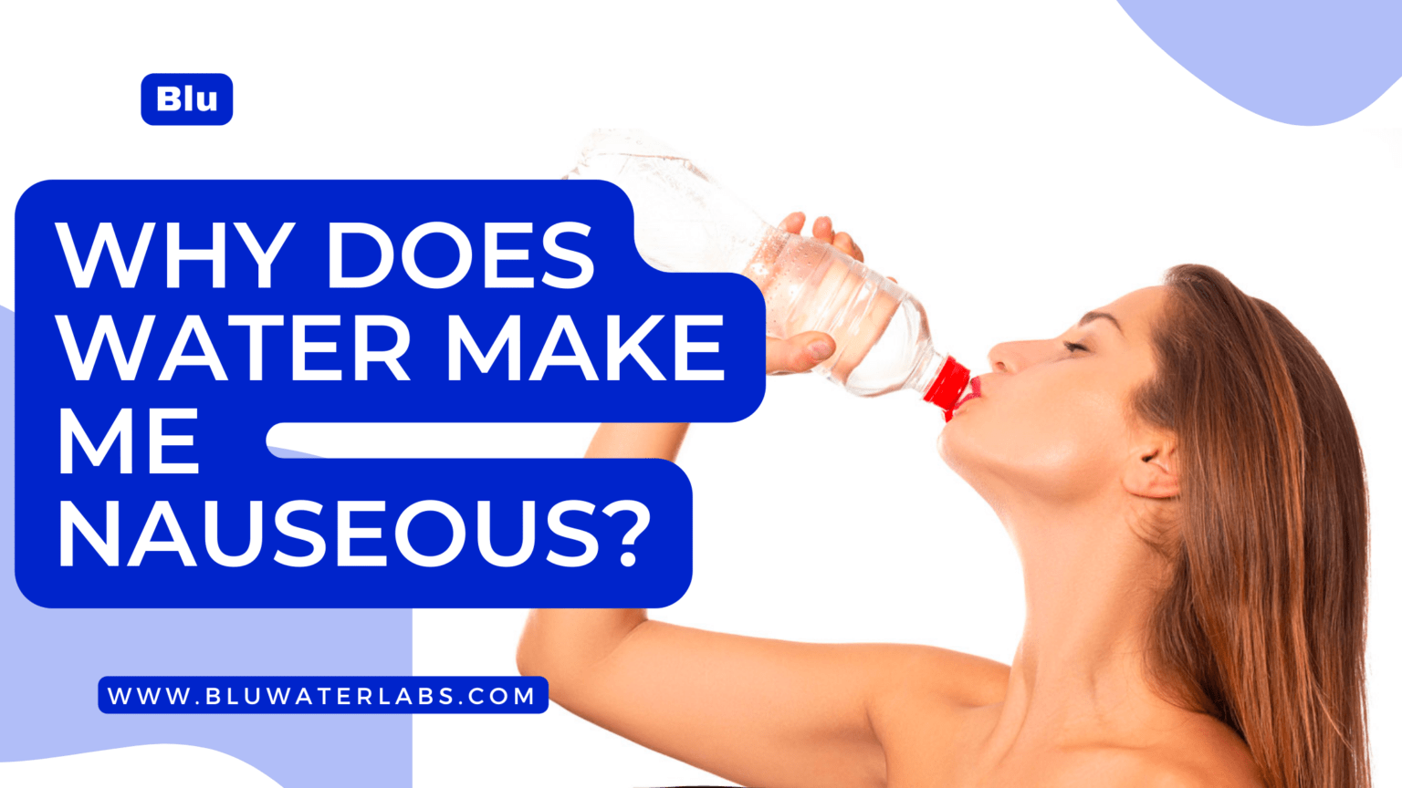 why-does-water-make-me-nauseous-causes-and-solutions